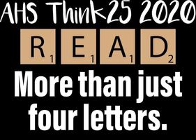 AHS Think25 Literacy Program